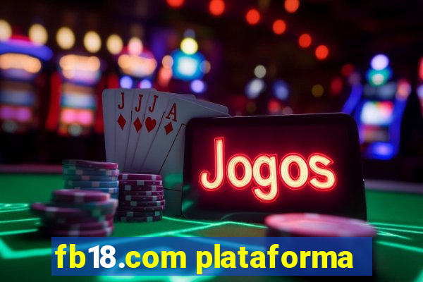 fb18.com plataforma